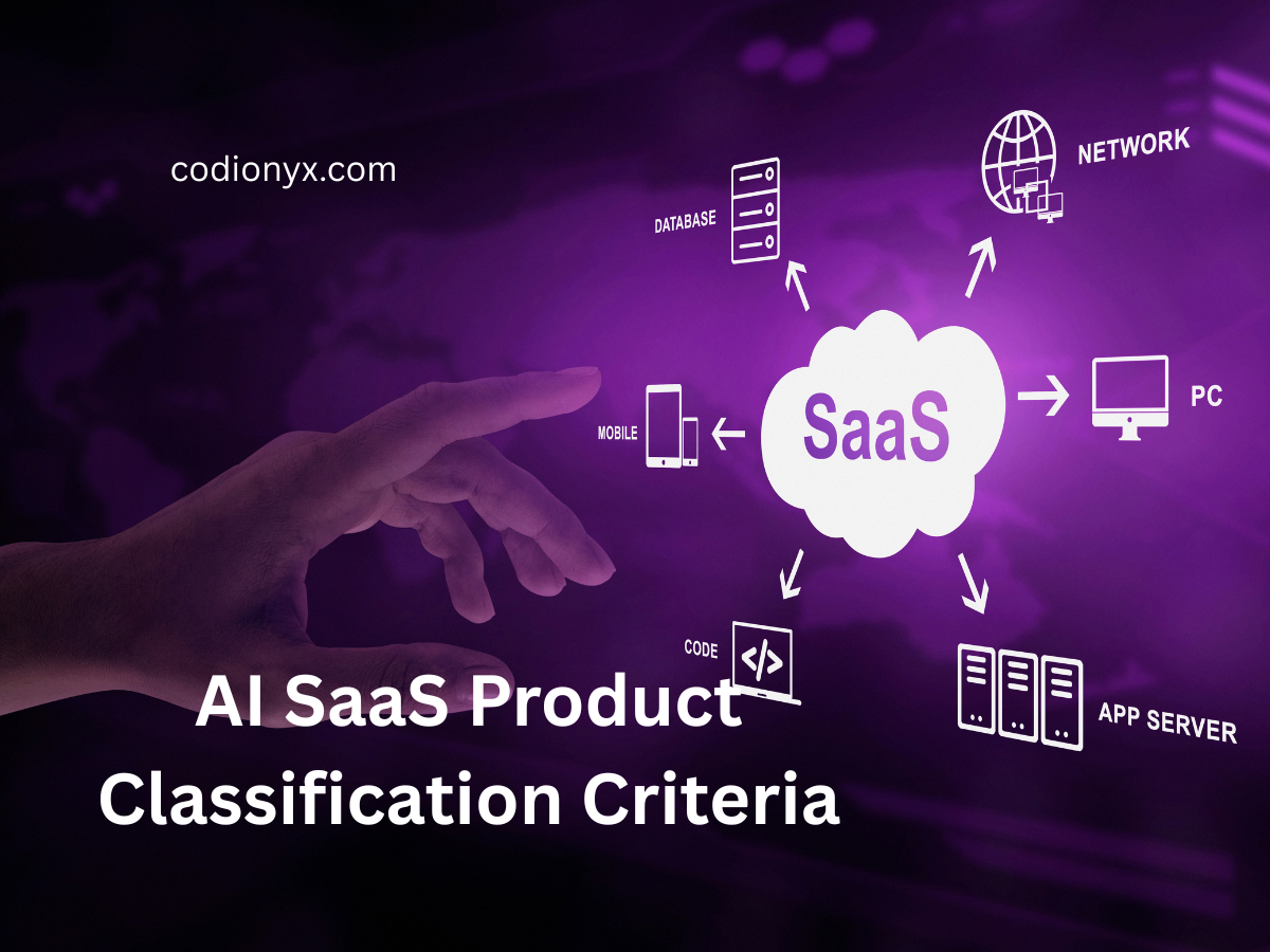 AI SaaS Product Classification Criteria