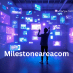 Milestoneareacom: Unveiling Innovation, Growth, and Digital Presence